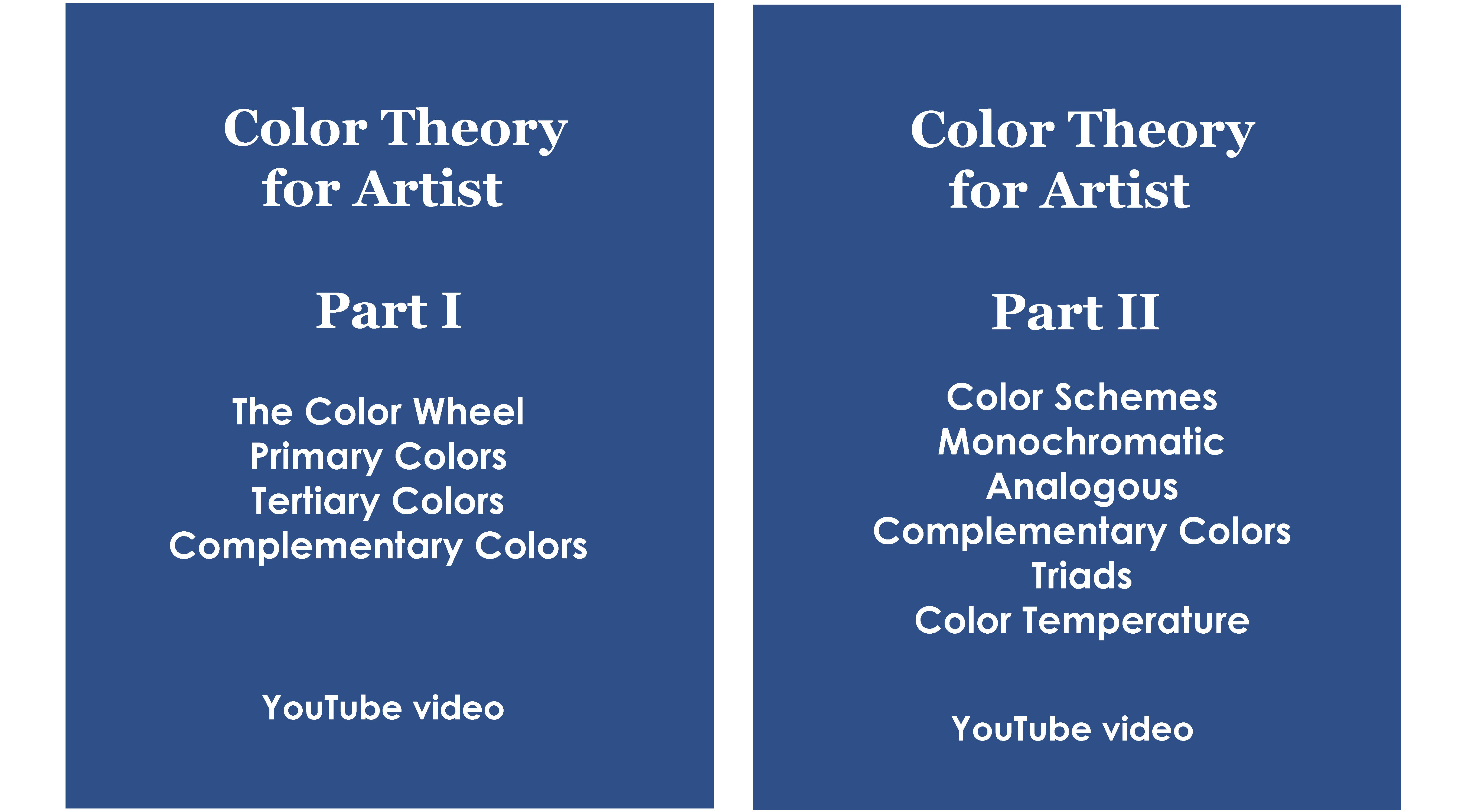 Color Theory for Artist Part I and Part II
